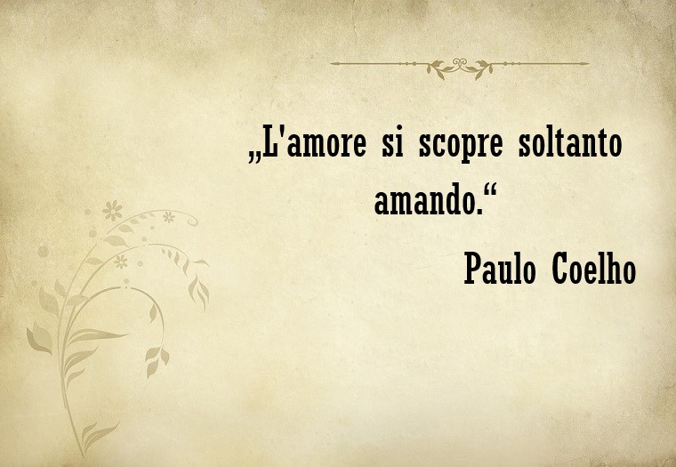 Dediche d'amore e una famosa dello scrittore Paulo Coelho 