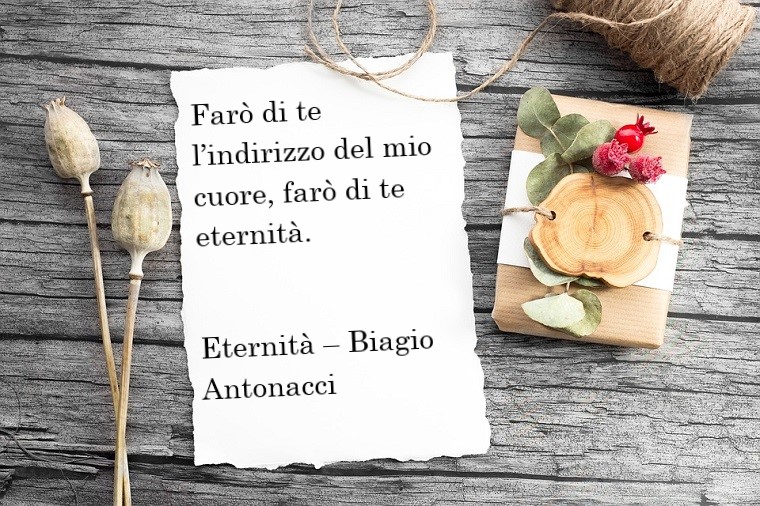 Frasi sull'amore e una dedica bellissima tratta della canzone di Biagio Antonacci, Eternità 