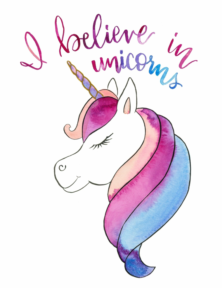 Scritta in inglese, unicorno stilizzato, disegno di un unicorno colorato con gli acquarelli